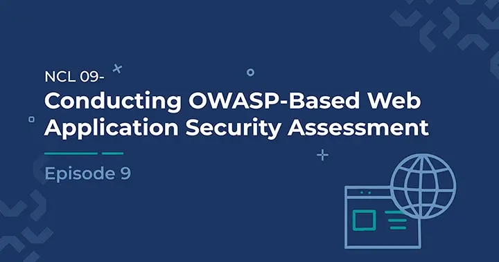 Conducting OWASP-Based Web Application Security Assessment